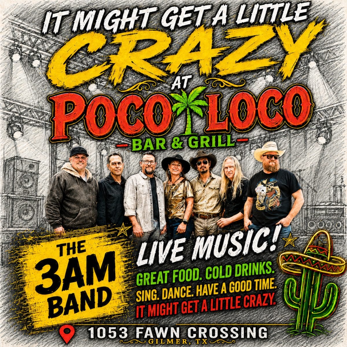 The 3AM Band Live at Poco Loco Bar & Grill in Gilmer